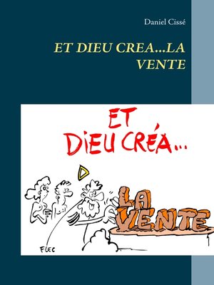 cover image of Et dieu créa...la vente